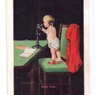 Baby on Telephone Hello Papa Ullman 1907 Alice Lee