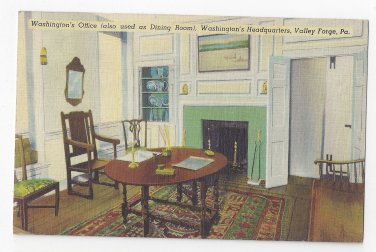 PA Valley Forge Washingtons Office Dining Room Vintage 1948 Linen Postcard