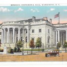 Washington DC Memorial Continental Hall B S Reynolds Vintage Postcard Washington DC Memorial Continental Hall B S Reynolds Vintage Postcard
