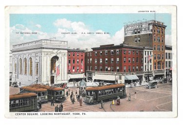 York PA Center Square Looking Northeast Trolley Cars Buildings Vntg Postcard