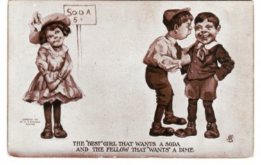 Comic Children Sheahan's 1908 Postcard Best Girl Wants Soda Fellow Wants Dime