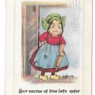 Vintage Postcard Dutch Girl Rolling Pin Course of True Lofe Anglo Kid Series Artist Signed