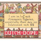 Dutch Dope I am in Luf mit vimmens figares Vintage Comic Postcard Samson Bros