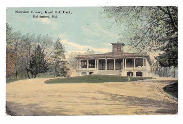 MD Baltimore Mansion House Druid Hill Park Vintage Postcard 1911