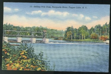 Setting Pole Dam Racquette River Tupper Lake NY Vintage 1941 Curteich unused Linen Postcard