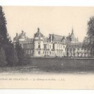 France Chateau Chantilly vu de Parc Park View Grounds Lucien Levy Vintage Postcard