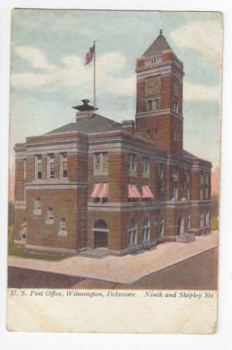 Wilmington DE US Post Office Ninth and Shipley Vintage 1907 UDB Postcard Delaware