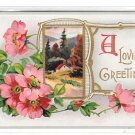 A Loving Greeting Cottage Scene Wild Roses Vintage Embossed Gilt Frame Postcard