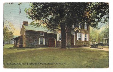 General Washingtons Headquaarters Valley Forge PA  Postcard 1909 Flag Cancel