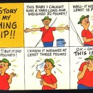 Comic The Story of my Fishing Trip Humor Postcard