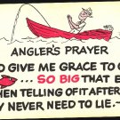 Fishing Comic Angler's Prayer Artist Tony Roy Fish Dexter Press Wackie Postcard