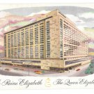 Queen Elizabeth Hilton Hotel Le Reine Elizabeth Montreal Canada Vintage Postcard