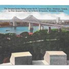 Canada Jacques Cartier Bridge St Lawrence River Vintage Linen Postcard