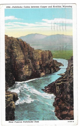 WY Pathfinder Canon Platte River between Casper and Rawlins Wyoming Vtg Postcard 1948