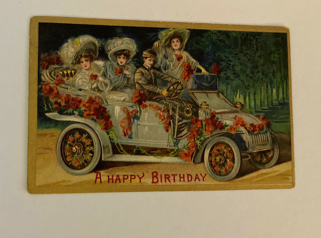 Vintage A Happy Birthday Postcard Ladies In Old Car With Chauffeur Driving