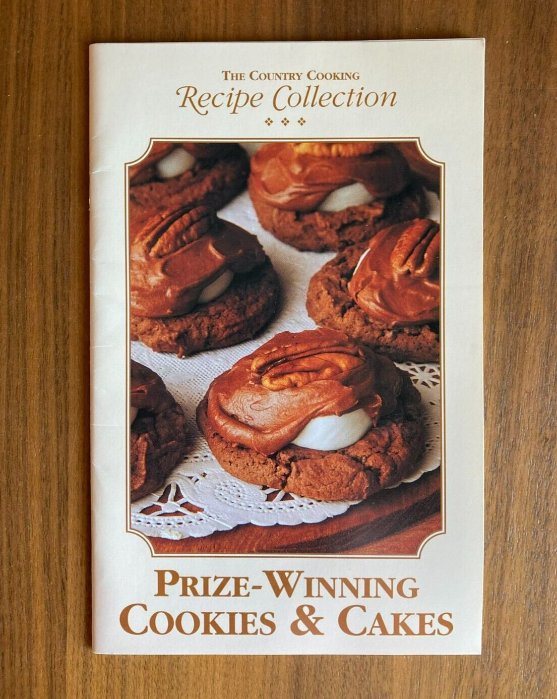 The Country Cooking Recipe Collection Prize Winning Cookies & Cakes Booklet