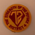 The Strength Of The Future District 4 Patch Badge The Strength Of The Future District 4 Patch Badge