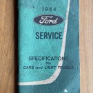 1964 Ford Service Specifications For Cars And Light Trucks Booklet 1964 Ford Service Specifications For Cars And Light Trucks Booklet