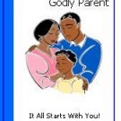 Becoming An Intentional Godly Parent Ebook