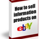 How to Make Money Selling Information Products on eBay