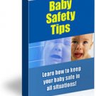 Baby Safety Tips - Keep Your Baby Safe