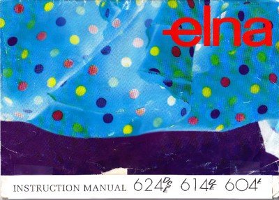 ELNA SERGER 624DSE-- 614DE--604 E INSTRUCTION MANUAL CD