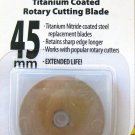 10 Rotary Cutting Blades  Extended Life fits All 45 mm. Titanium Nitride