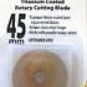 10 Rotary Titanium Long Lasing ALL 45mm Cutting Blades