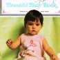 1967 Knitting Pattern Beautiful Baby Book #766 Infants - 4 years Knit Bunting Hat Afghan Socks A1004