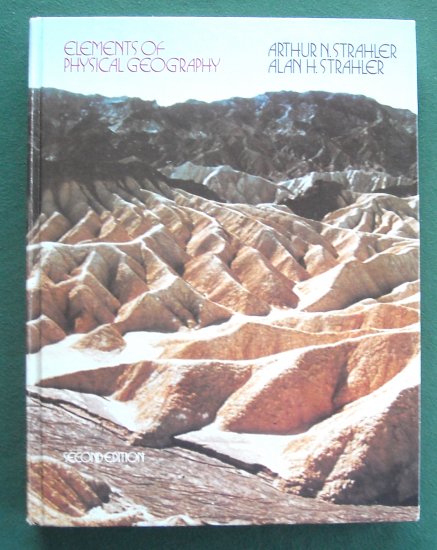 Elements Of Physical Geography 1979 Second Edition