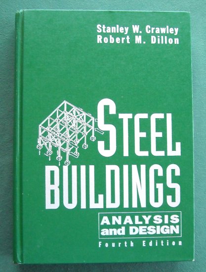 Steel Buildings Analysis and Design 4 th Edition Hardcover 1993
