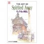 The Art of Spirited Away - Art Series - Japanese Book - Sen to Chihiro no Kamikakushi - Ghibli 2001