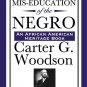 The Mis-Education of the Negro (An African American Heritage Book)