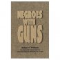 Negroes With Guns
