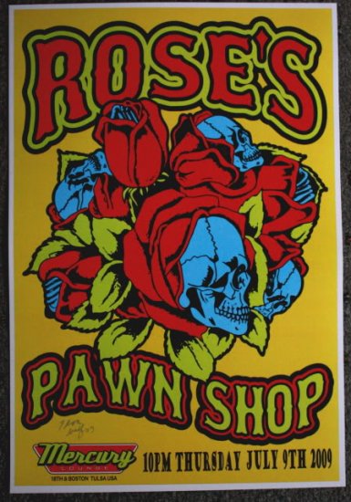 Rose's Pawn Shop promotional Thom Self 13" x 19" Concert Poster