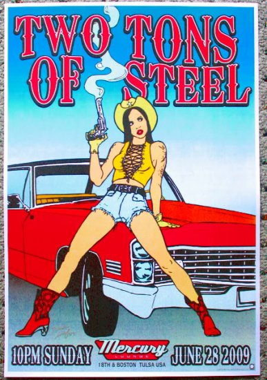 Two Tons of Steel promotional Thom Self 13" x 19" Concert Poster