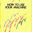 Brother KH400 Convertable Knitting Machine Manual