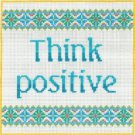 7117 Think Positive Needlepoint Canvas