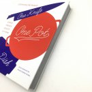 One Knife, One Pot, One Dish: Simple French Cooking By Stephane Reynaud
