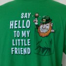 Funny St Patrick's Day T-Shirt Say Hello To My Little Friend L - US Seller - NWT