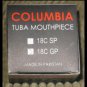TUBA MOUTH PIECE GOLD COLUMBIA Brand 18 GP FREE SHIP - Excellent Quality & Fit