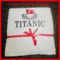 NEW TITANIC SHIP FIRST CLASS PASSENGERS COURTESY BATH TOWEL FREE SHIP CP MADE