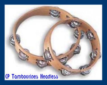 CP TAMBOURINES New  Set Of Two (2) HEADLESS 1st Quality Sound - CP Made