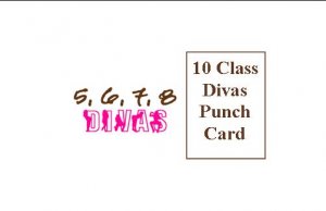 10 Class Divas Punch Card