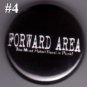 Forward Area - 'The Most Hated Band In Punk' pin