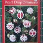 18 Crochet Christmas Patterns Satin Ball Covers Decorative Pearl Pin Heads
