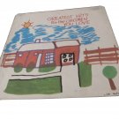 Greatest Hits For The Children You Love 4 LP Record Set
