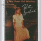 RARE Patty Loveless If My Heart Had Windows Cassette 1988 ~ SHIPPS FREE!!!