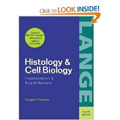 Histology and Cell Biology: Examination and Board Review (Paperback)