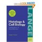 Histology and Cell Biology: Examination and Board Review (Paperback)